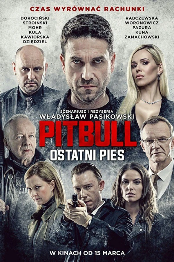 Pitbull. Ostatni pies Plakat