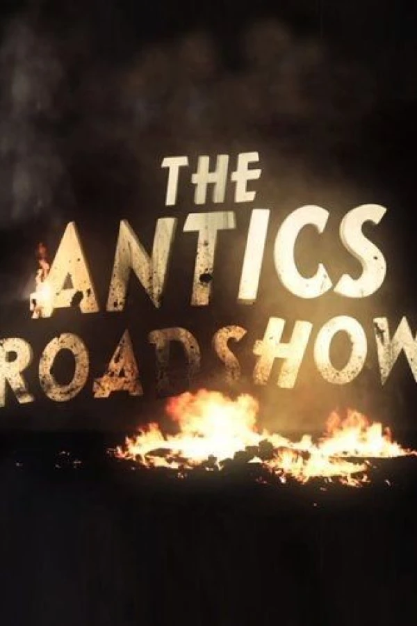 The Antics Roadshow Plakat