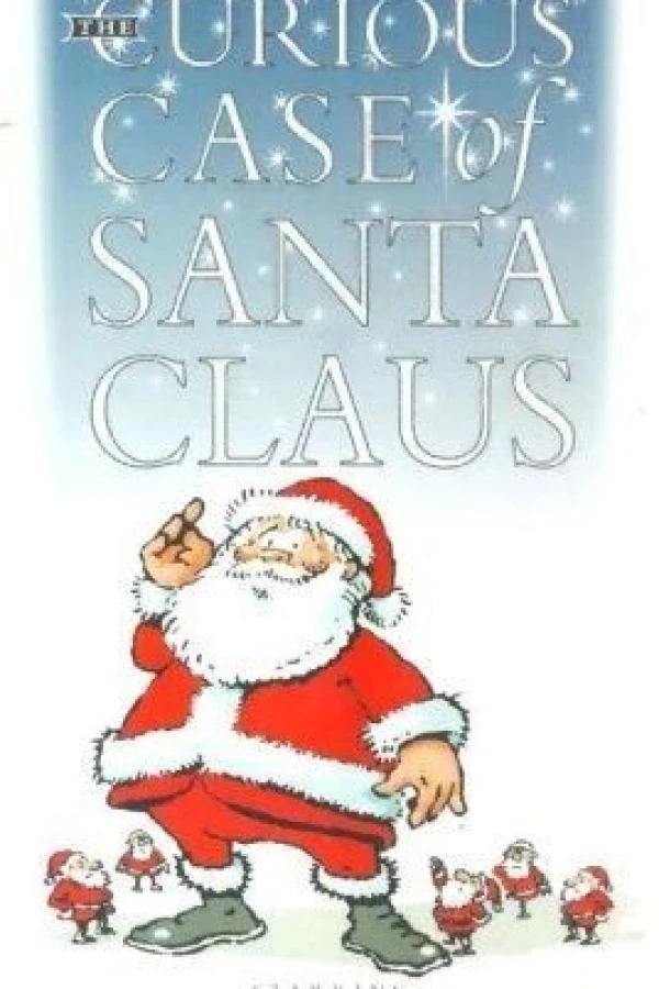 The Curious Case of Santa Claus Plakat