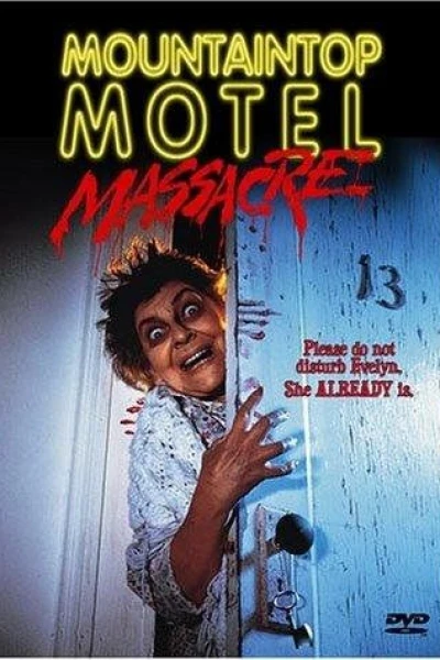 Mountaintop Motel Massacre