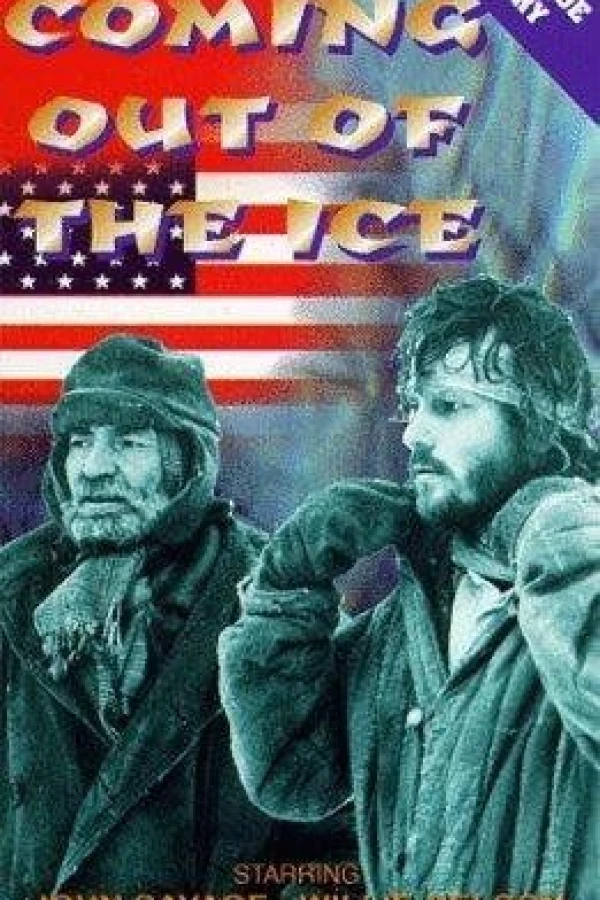Coming Out of the Ice Plakat
