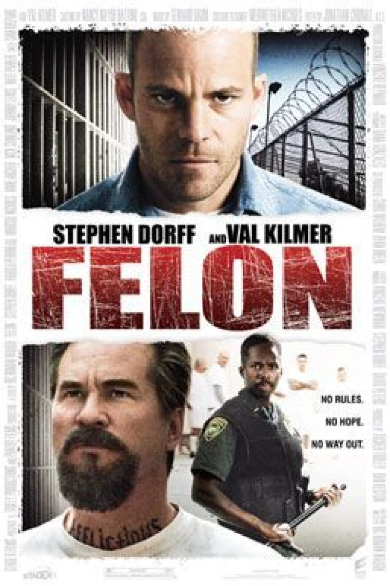 Felon Plakat