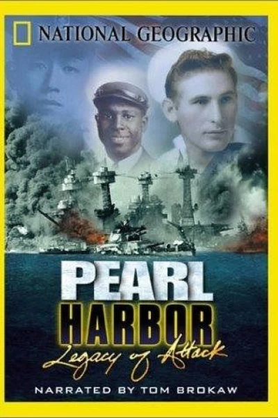 Pearl Harbor: Legacy of Attack