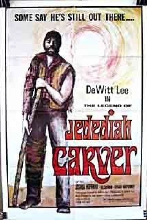 The Legend of Jedediah Carver Plakat