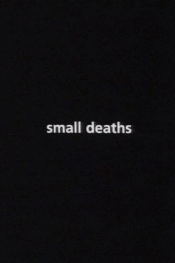 Small Deaths Plakat