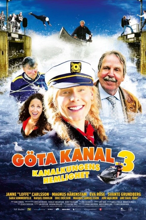 Göta kanal 3 - Kanalkungens hemlighet Plakat