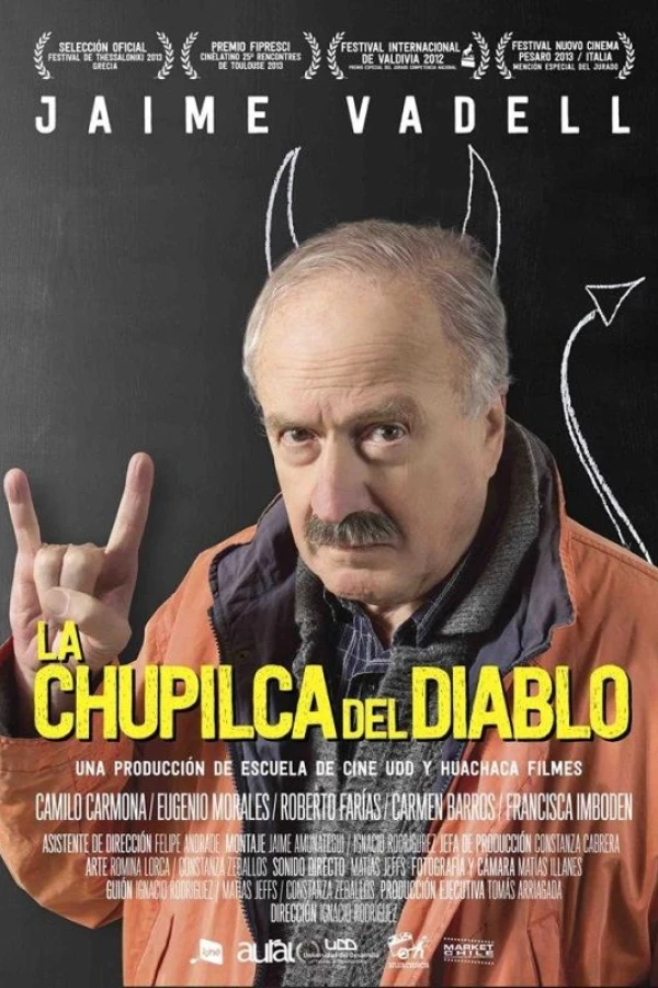 La Chupilca del Diablo Plakat