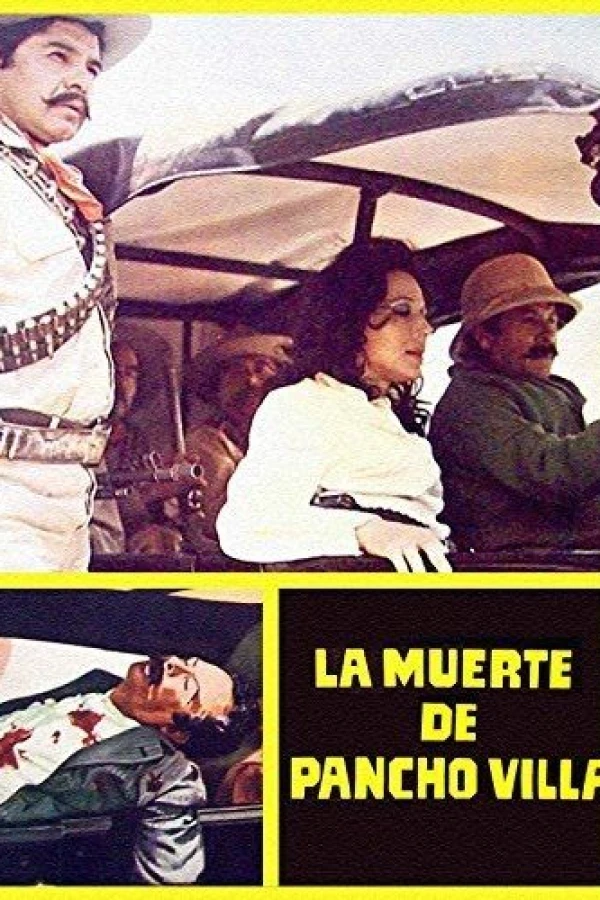 La muerte de Pancho Villa Plakat