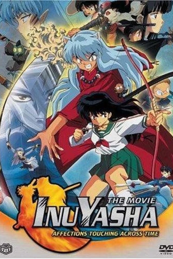 Inuyasha the Movie: Affections Touching Across Time Plakat