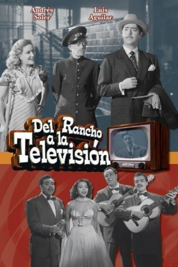 Del rancho a la televisión Plakat