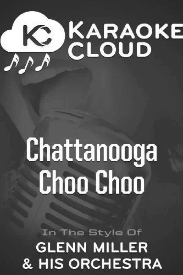 Chattanooga Choo Choo Plakat