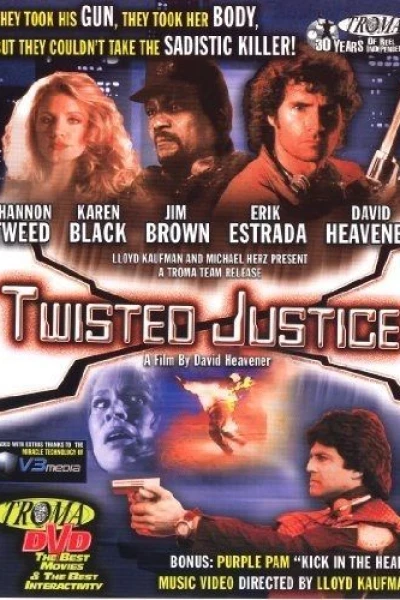 Twisted Justice