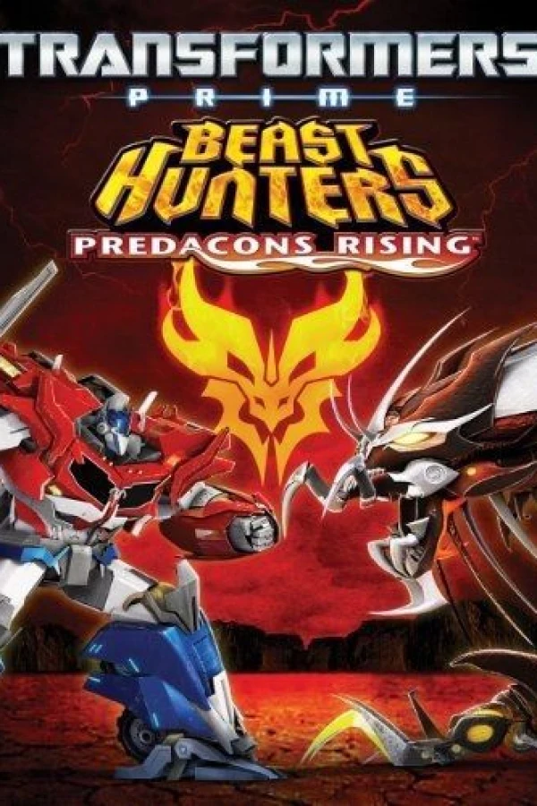 Transformers Prime Beast Hunters: Predacons Rising Plakat