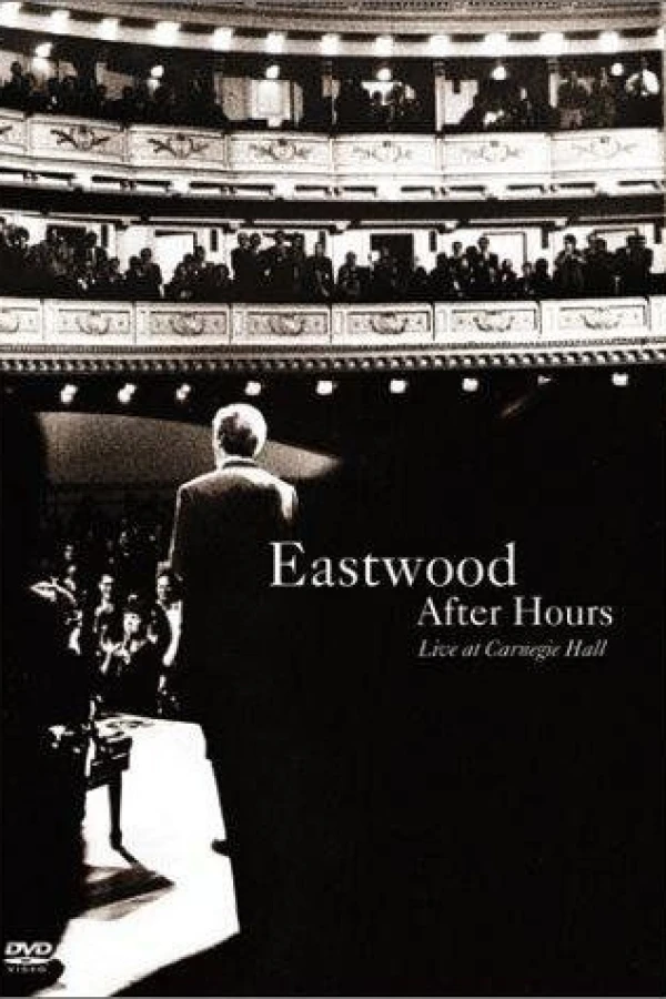 Eastwood After Hours: Live at Carnegie Hall Plakat