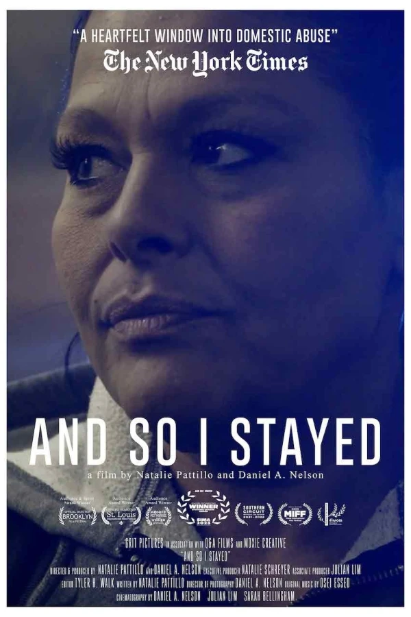 And So I Stayed Plakat