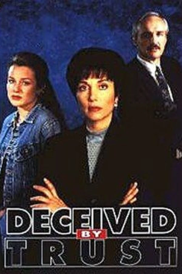 Deceived by Trust: A Moment of Truth Movie Plakat