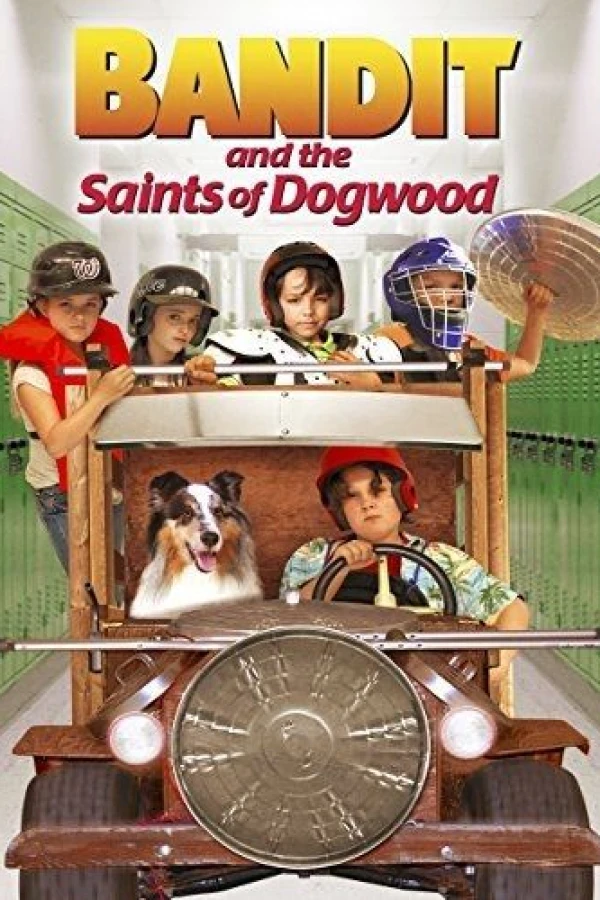 Bandit and the Saints of Dogwood Plakat