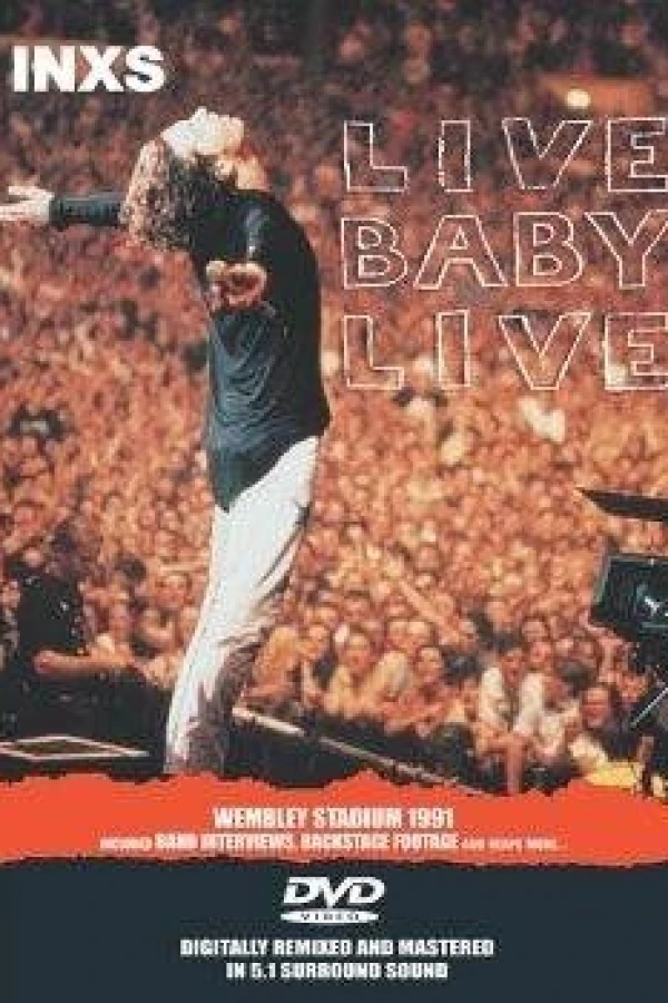 INXS: Live Baby Live Plakat