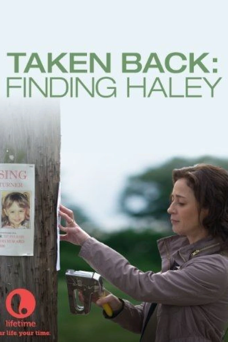 Taken Back: Finding Haley Plakat