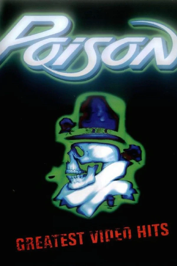 Poison: Greatest Video Hits Plakat