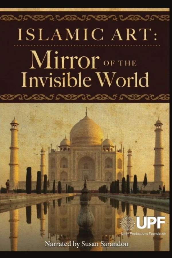 Islamic Art: Mirror of the Invisible World Plakat