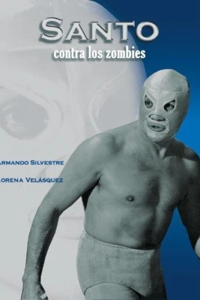 Santo contra los zombies