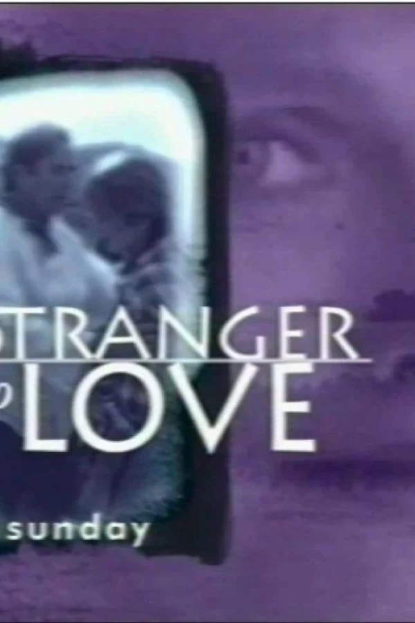 A Stranger to Love Plakat