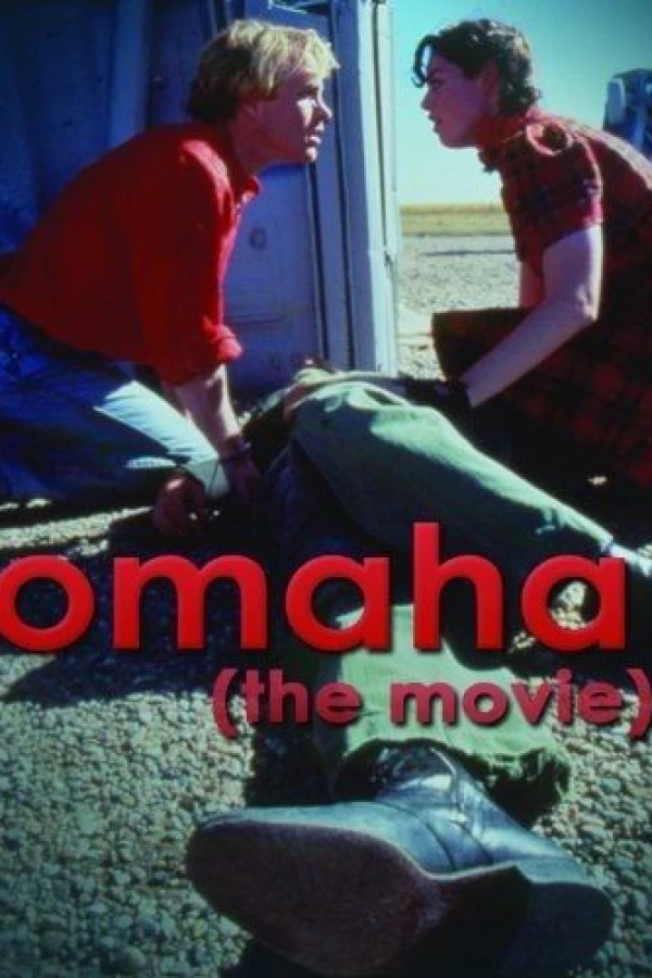 Omaha (The Movie) Plakat