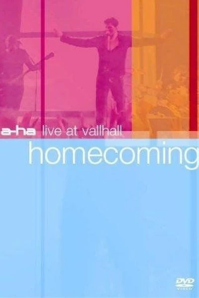 A-ha: Live at Vallhall - Homecoming