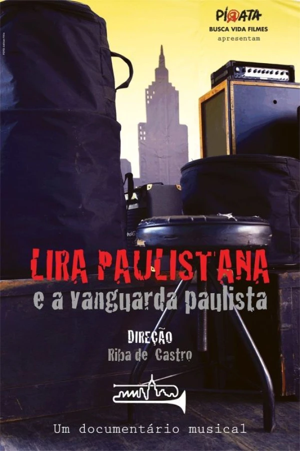 Lira Paulistana e a Vanguarda Paulista Plakat