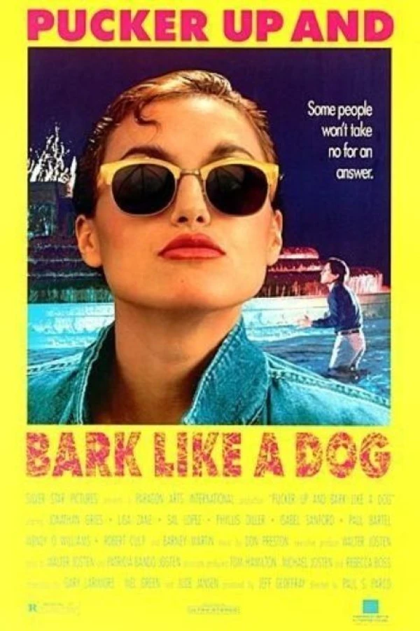 Pucker Up and Bark Like a Dog Plakat