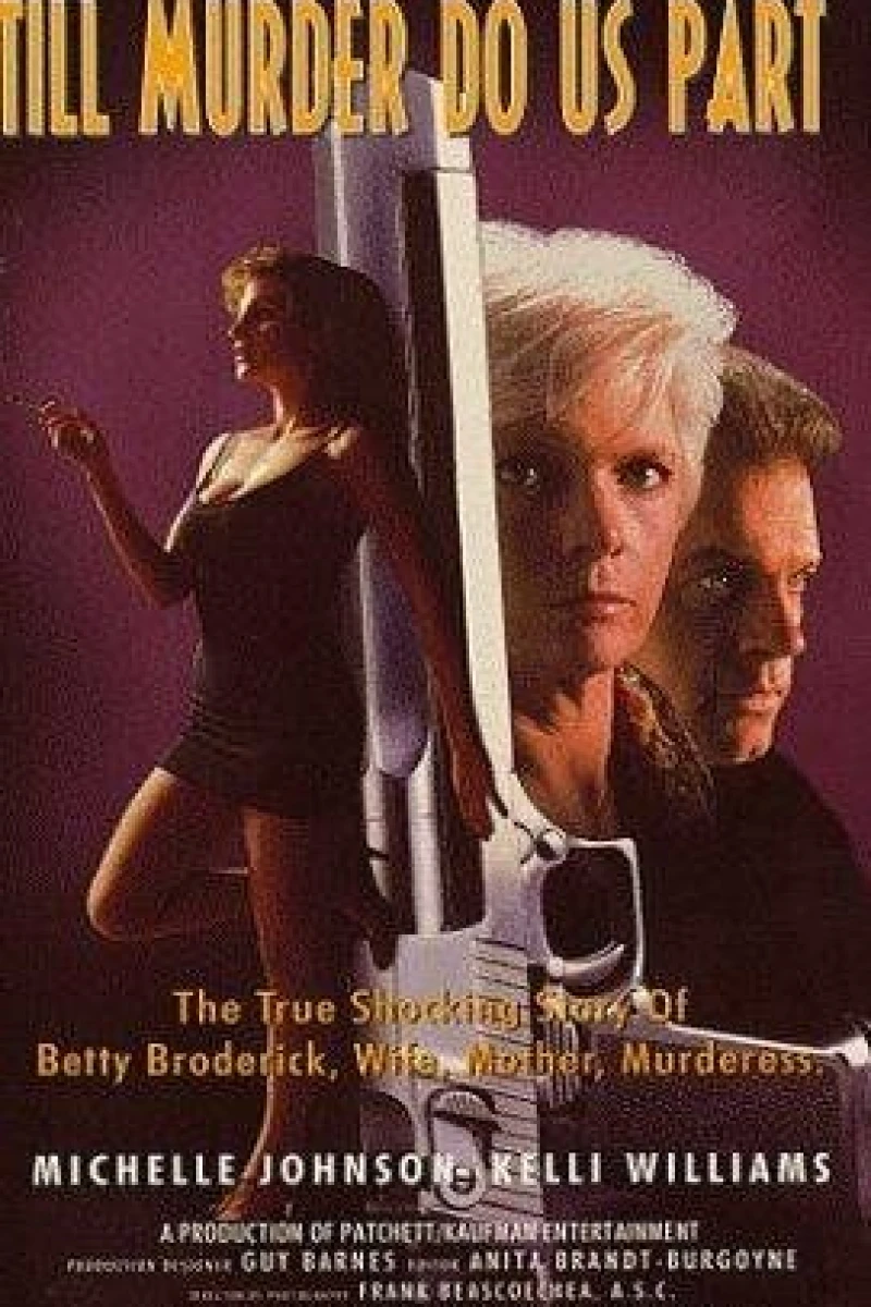 A Woman Scorned: The Betty Broderick Story Plakat