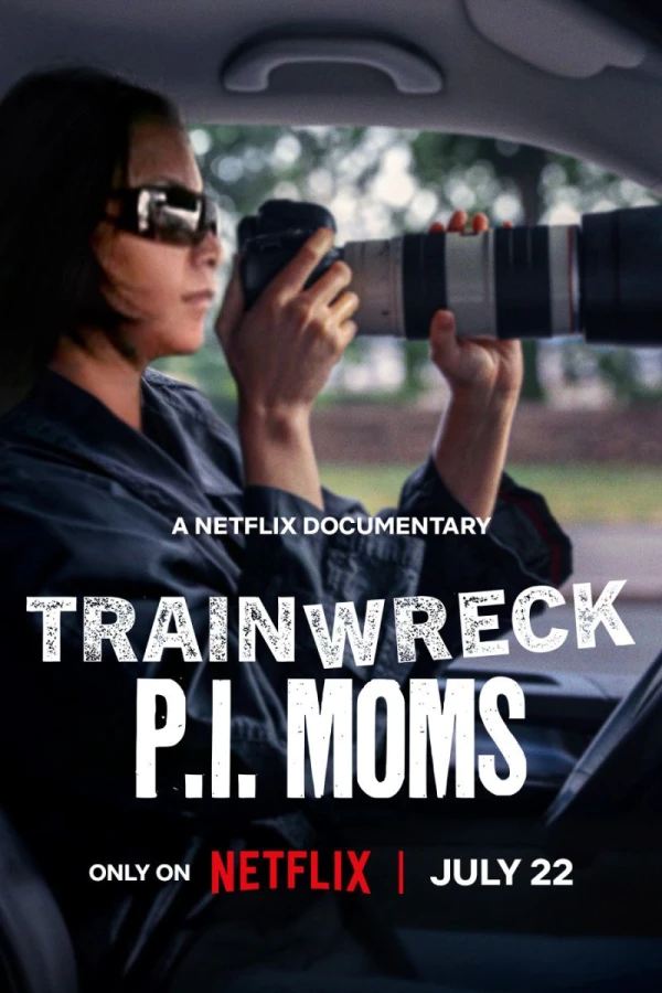 Trainwreck: P.I. Moms Plakat