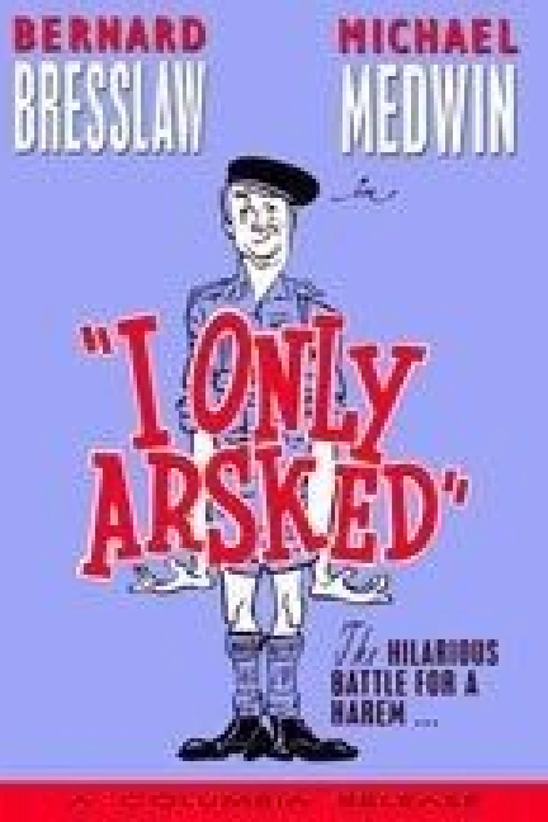 I Only Arsked! Plakat