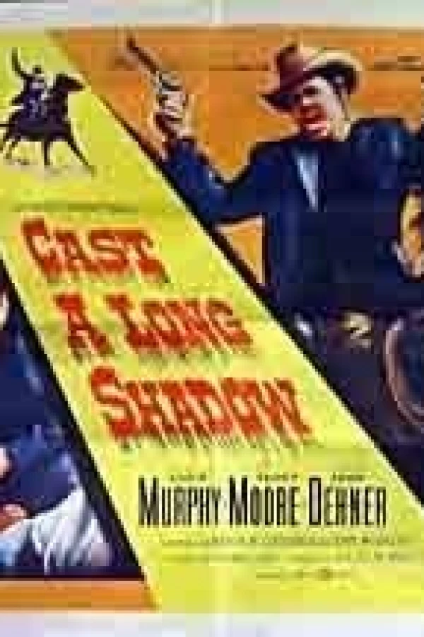 Cast a Long Shadow Plakat