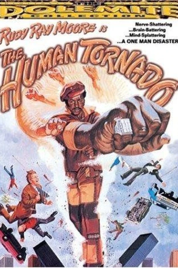 The Human Tornado Plakat