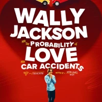 Wally Jackson and the Probability of Love and Car Accidents