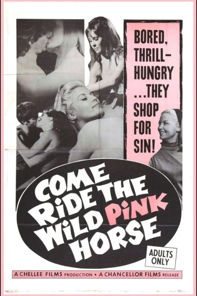 Come Ride the Wild Pink Horse