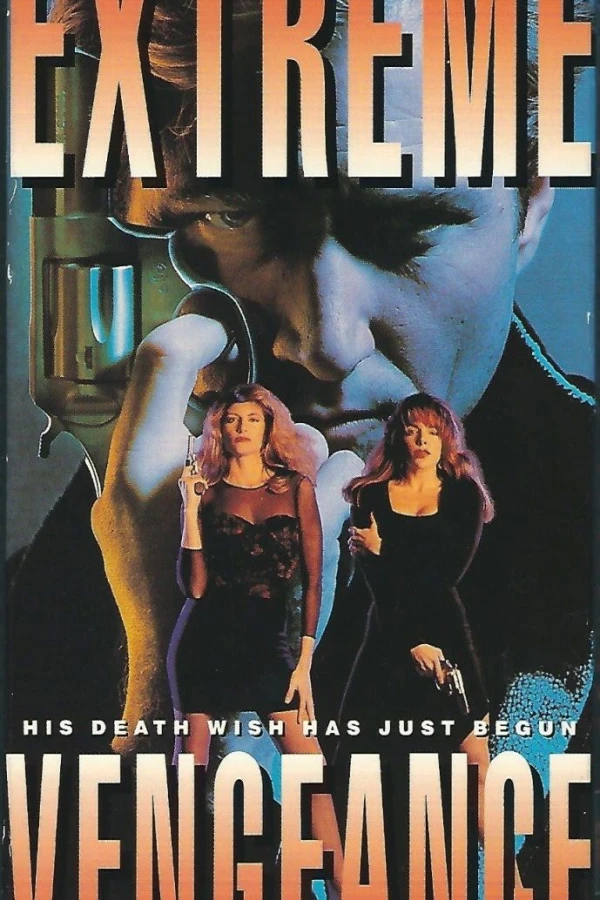 Extreme Vengeance Plakat