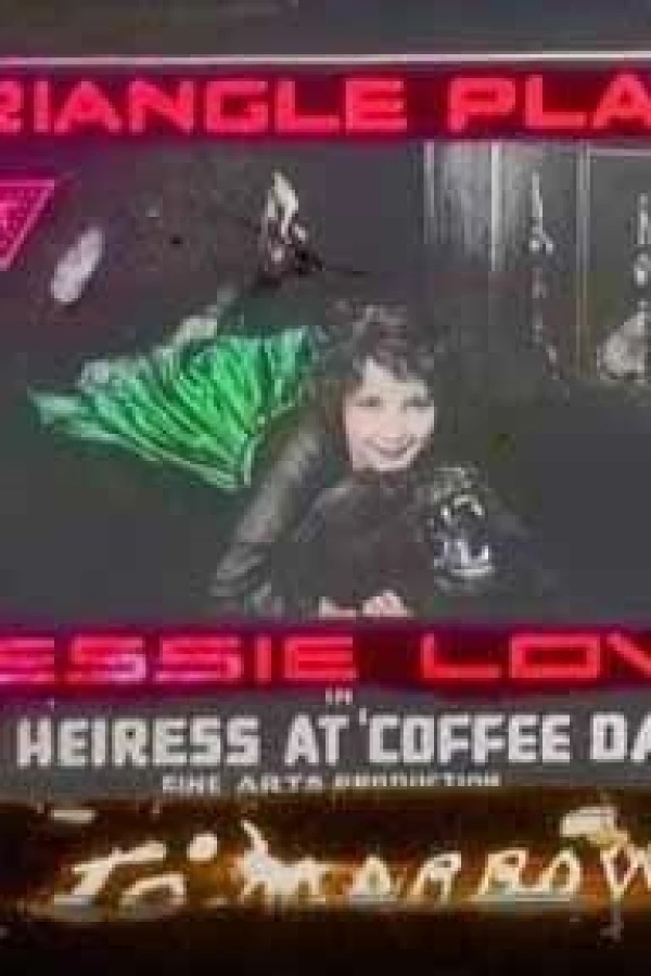 The Heiress at Coffee Dan's Plakat