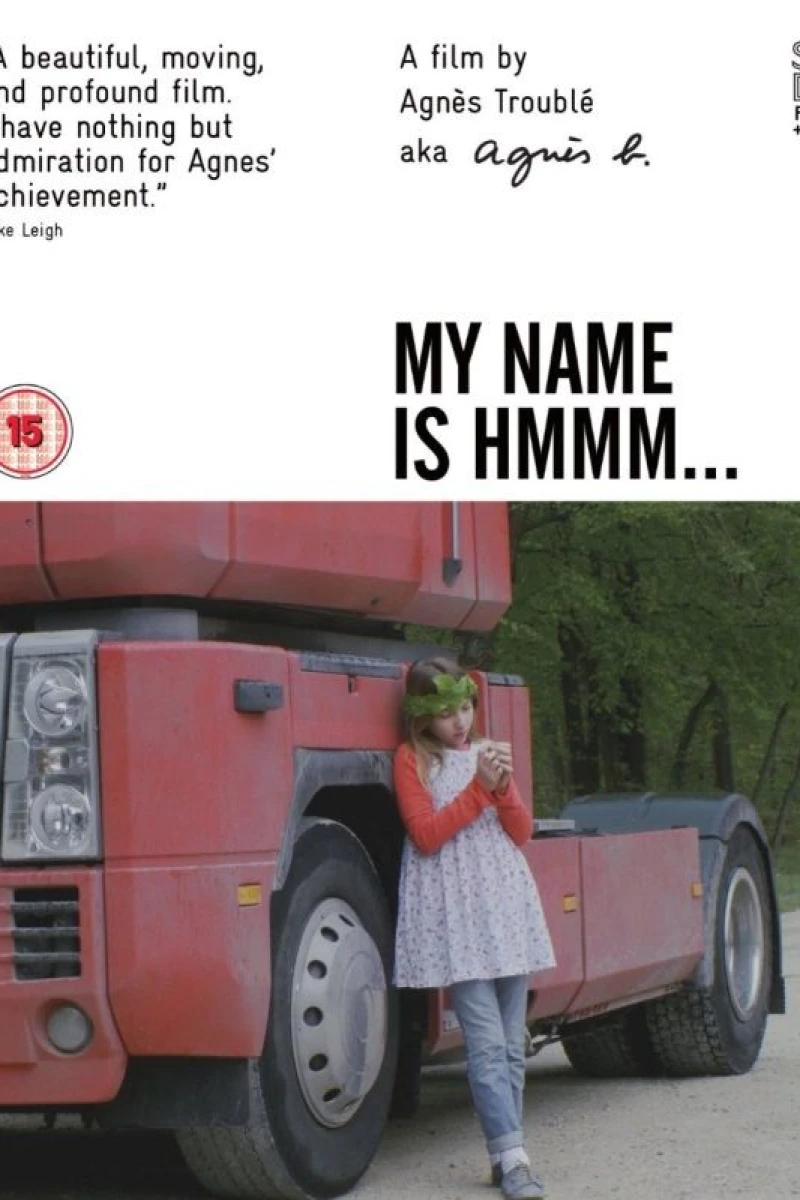 My Name Is Hmmm... Plakat