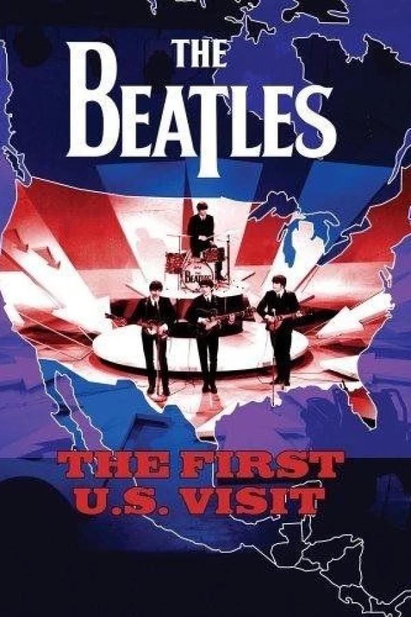 The Beatles: The First U.S. Visit Plakat