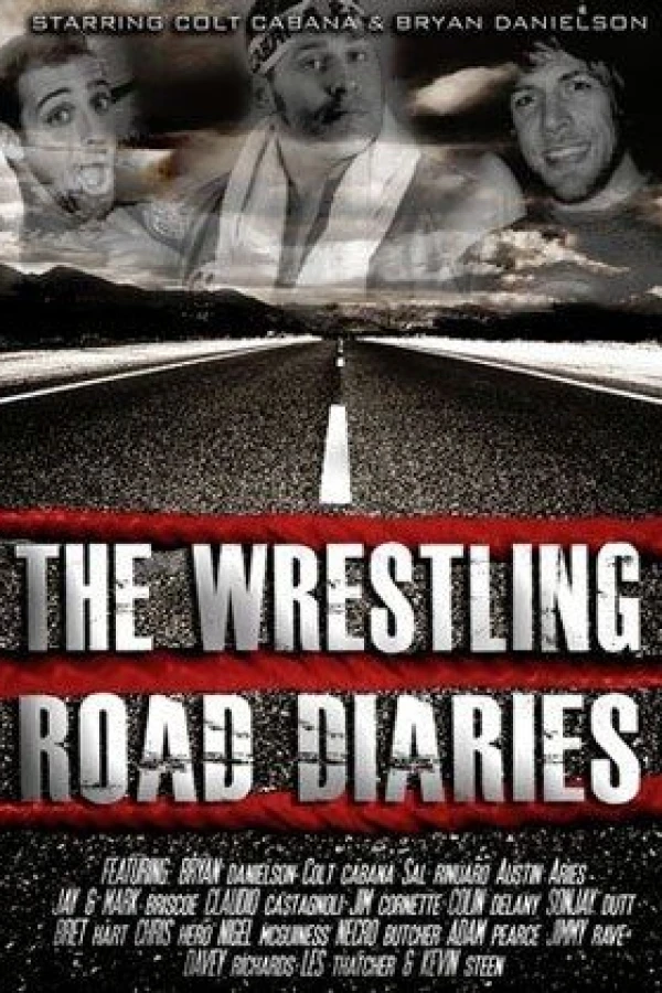 The Wrestling Road Diaries Plakat