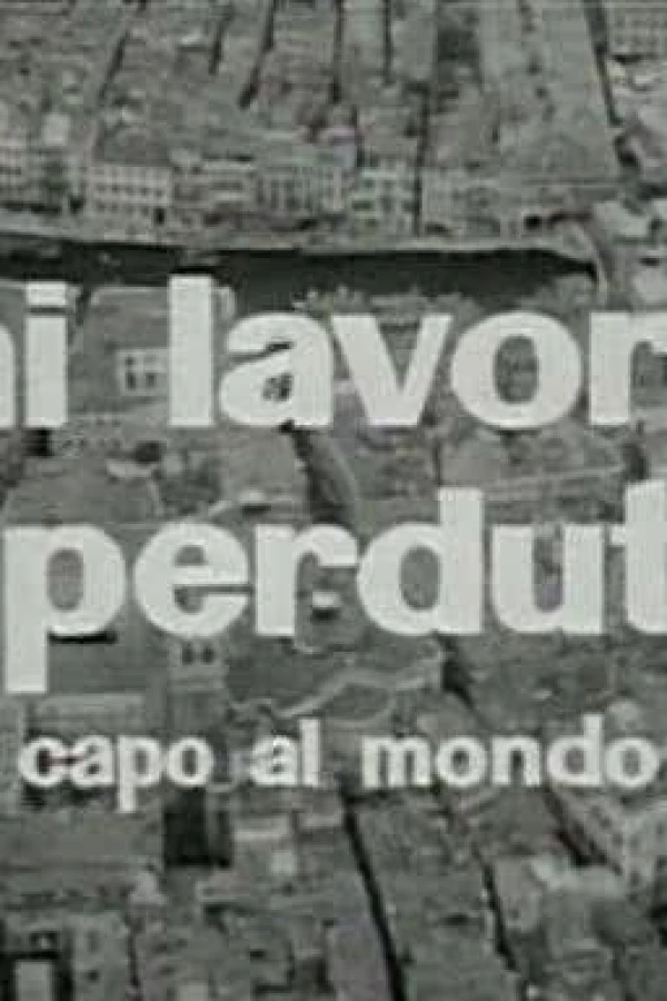 Chi lavora è perduto (In capo al mondo) Plakat