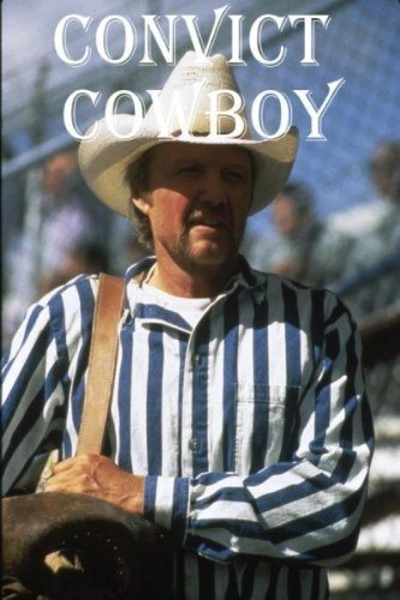 Convict Cowboy Plakat