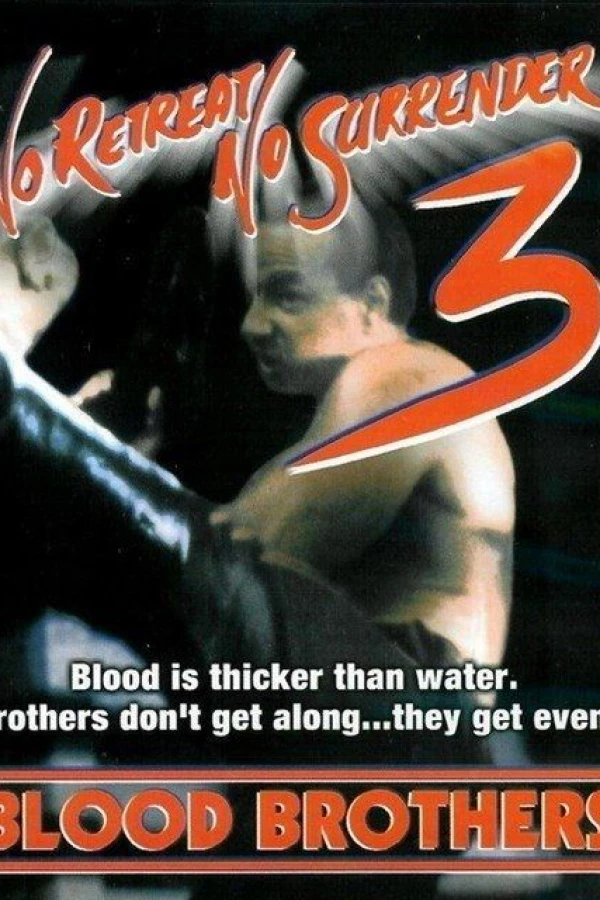 No Retreat, No Surrender 3: Blood Brothers Plakat