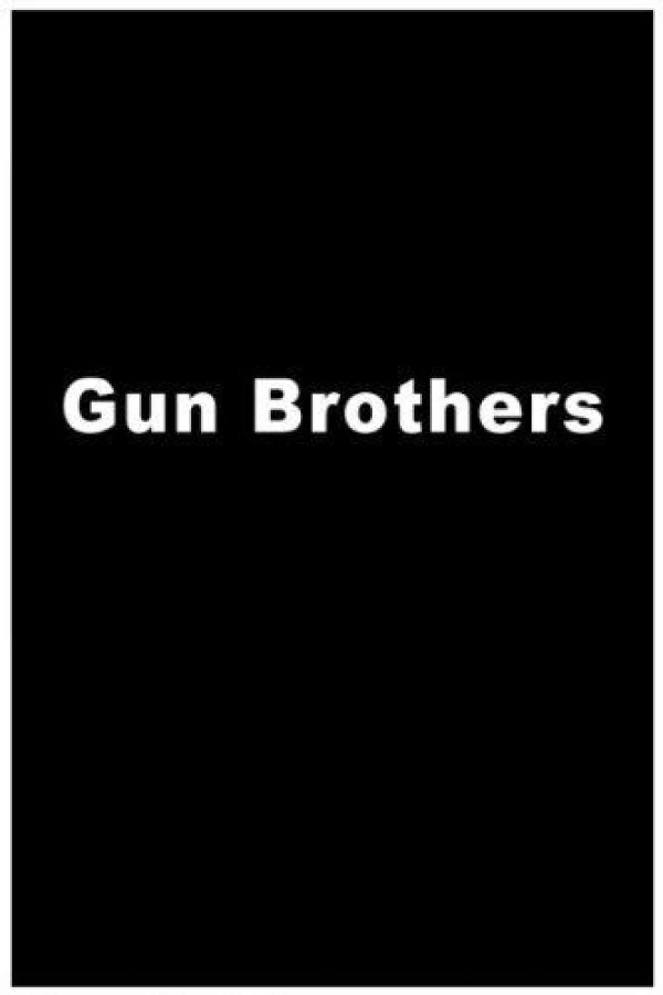 Gun Brothers Plakat