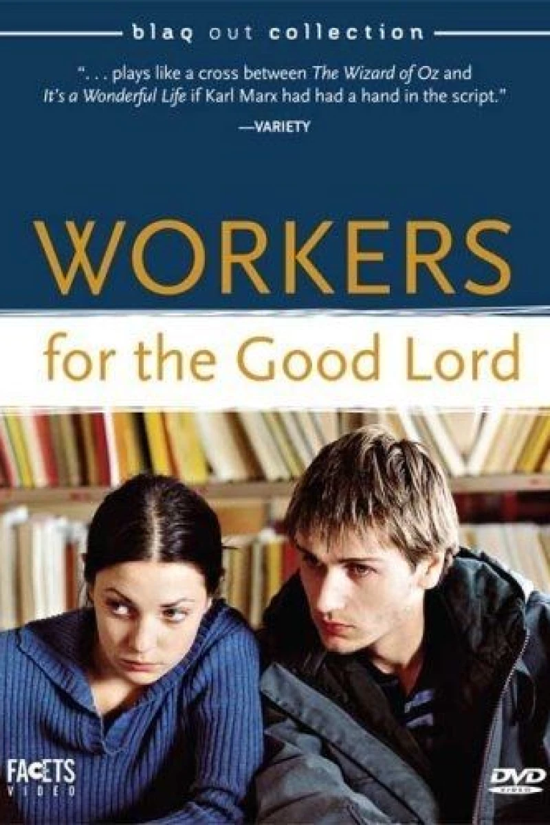 Workers for the Good Lord Plakat