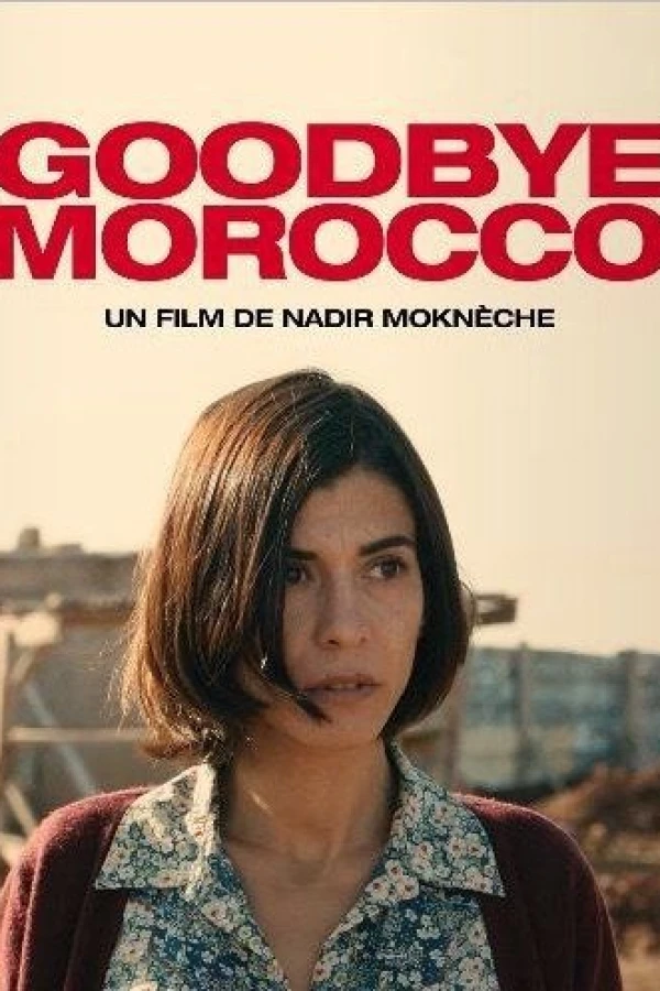 Goodbye Morocco Plakat