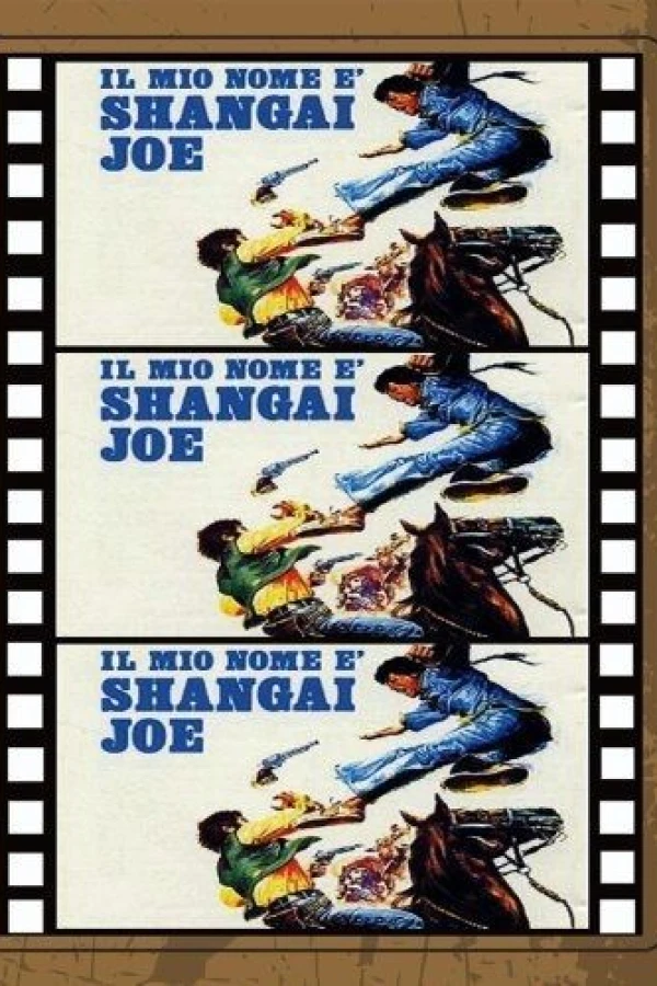 Shanghai Joe Plakat